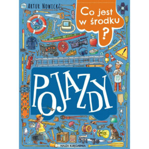 Książeczka Co jest w środku? Pojazdy