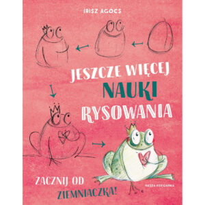 Książeczka Jeszcze więcej nauki rysowania. Zacznij od ziemniaczka!