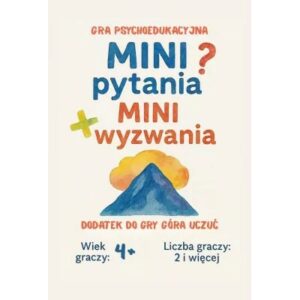 Mini pytania. Mini wyzwania - gra psychoedukacyjna